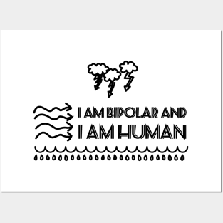 Bipolar and Human Posters and Art